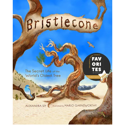 Bristlecone: The Secret Life of the World's Oldest Tree - Hardcover