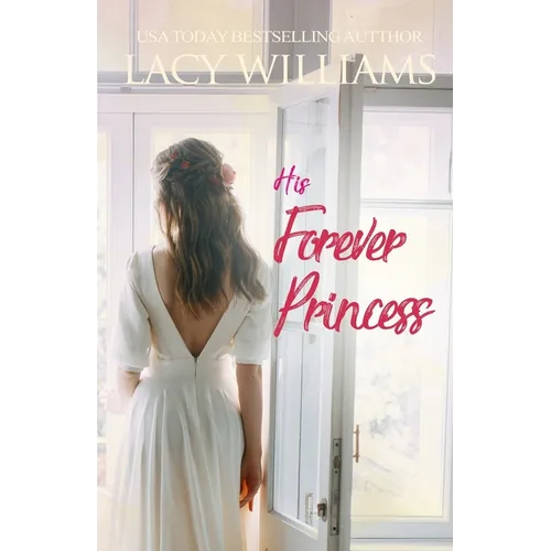 His Forever Princess - Paperback