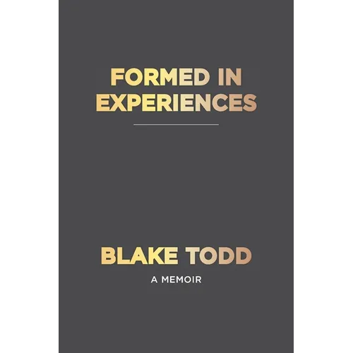 Formed In Experiences - Paperback