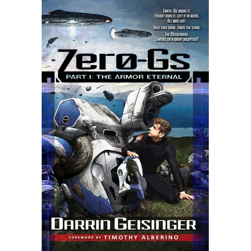 Zero-Gs: Part I: The Armor Eternal - Paperback