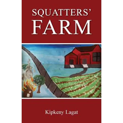 Squatter's Farm - Paperback