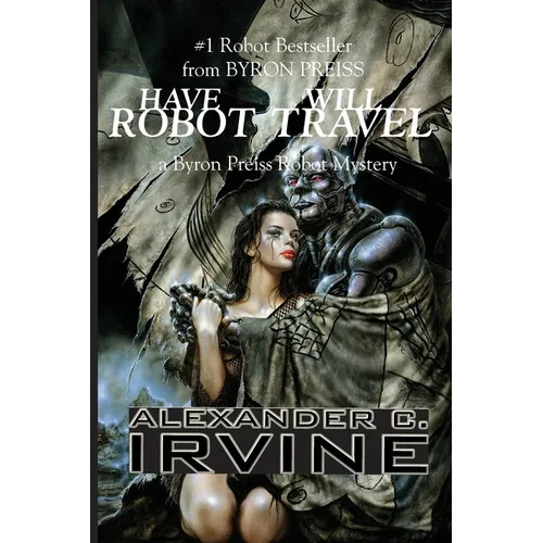 Have Robot, Will Travel - Paperback
