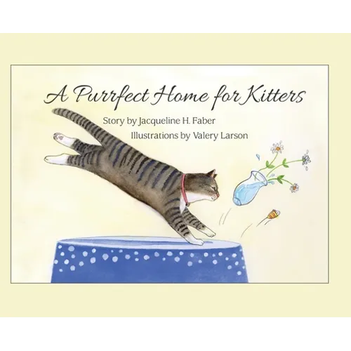 A Purrfect Home for Kitters - Hardcover
