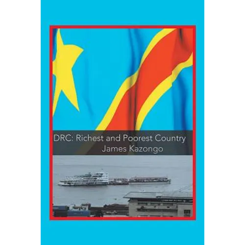 DRC Richest and Poorest Country - Paperback