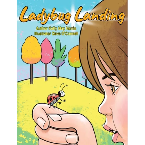 Ladybug Landing - Hardcover