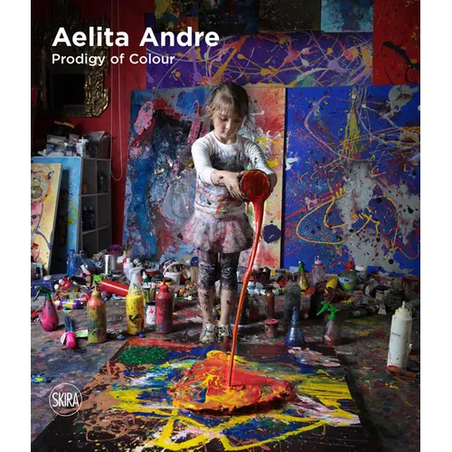 Aelita Andre: Prodigy of Colour - Hardcover
