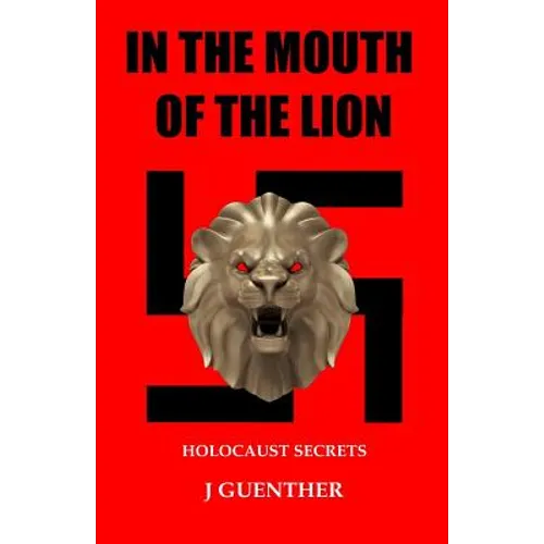 In the Mouth of the Lion - Paperback
