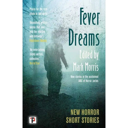 Fever Dreams: Horror Short Stories - Paperback