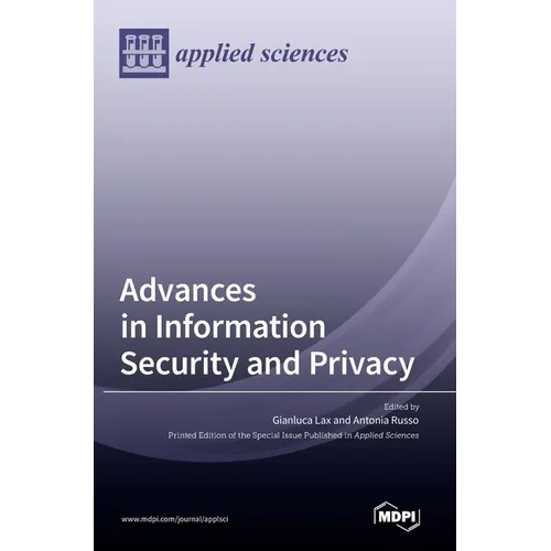 Advances in Information Security and Privacy - Hardcover