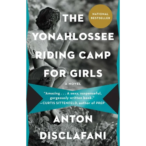 The Yonahlossee Riding Camp for Girls - Paperback