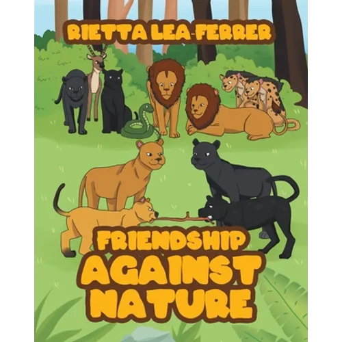 Friendship Against Nature - Paperback