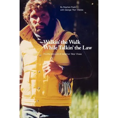 Walkin' the Walk While Talkin' the Law: The Life and Work of Jonathon 
