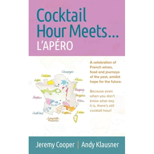 Cocktail Hour Meets ... L'APÉRO - Paperback