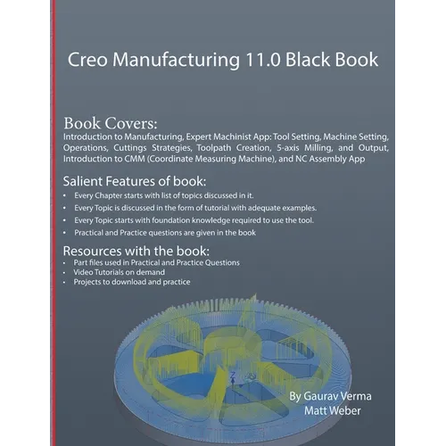 Creo Manufacturing 11.0 Black Book - Paperback