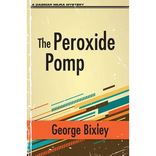 The Peroxide Pomp - Paperback