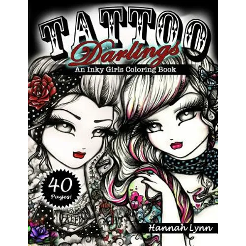 Tattoo Darlings: An Inky Girls Coloring Book - Paperback