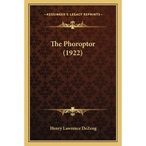 The Phoroptor (1922) - Paperback