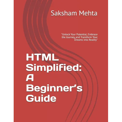 HTML Simplified: A Beginner's Guide - Paperback