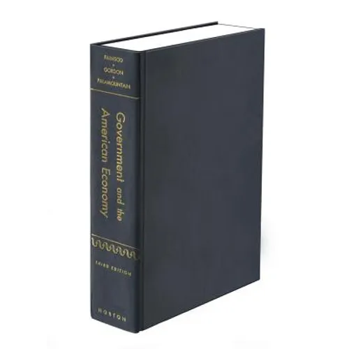 Government and the American Economy - Hardcover