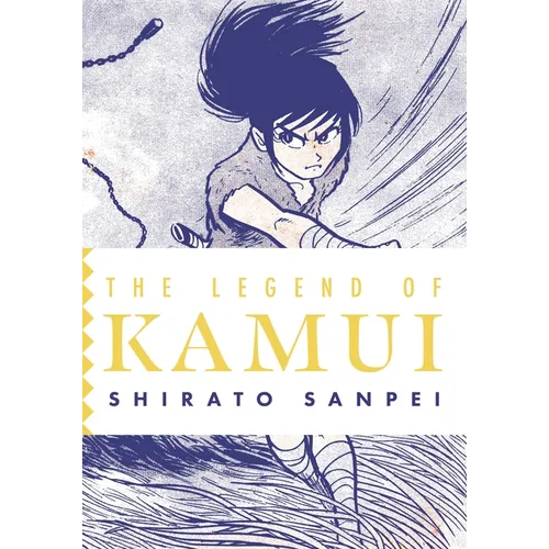 The Legend of Kamui: Volume Two - Paperback