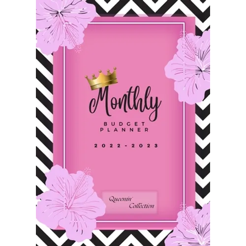 Monthly Budget Planner (Queenin' Collection): Self Improvement, Finances - Paperback