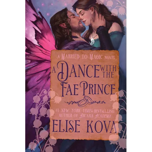 A Dance with the Fae Prince: A Standalone Fantasy Romance - Paperback