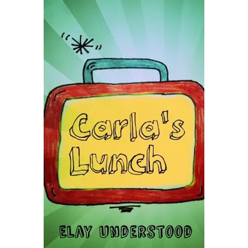 Carla's Lunch - Paperback