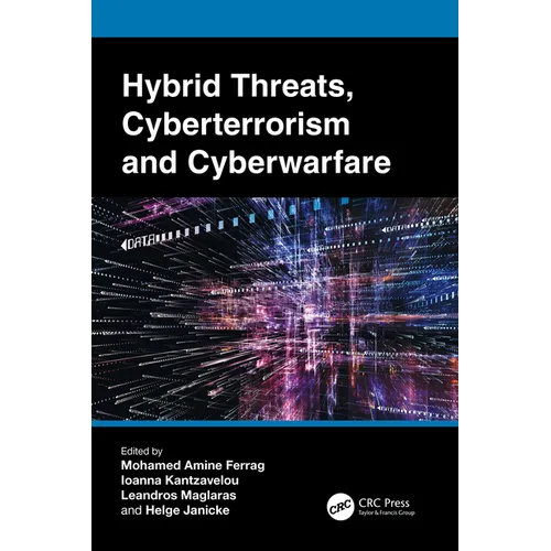 Hybrid Threats, Cyberterrorism and Cyberwarfare - Paperback