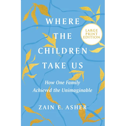 Where the Children Take Us LP - Paperback