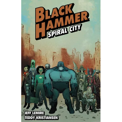 Black Hammer Volume 9: Spiral City - Paperback