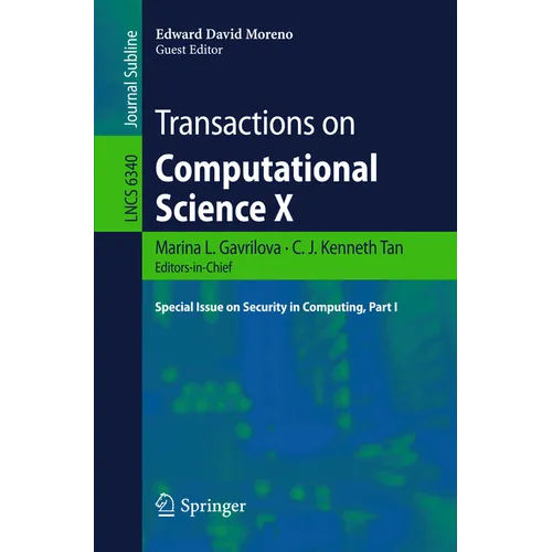 Transactions on Computational Science X: Special Issue on Security in Computing, Part I - Paperback