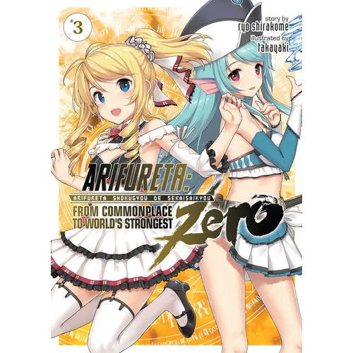 Arifureta: From Commonplace to World's Strongest Zero (Light Novel) Vol. 3 - Paperback