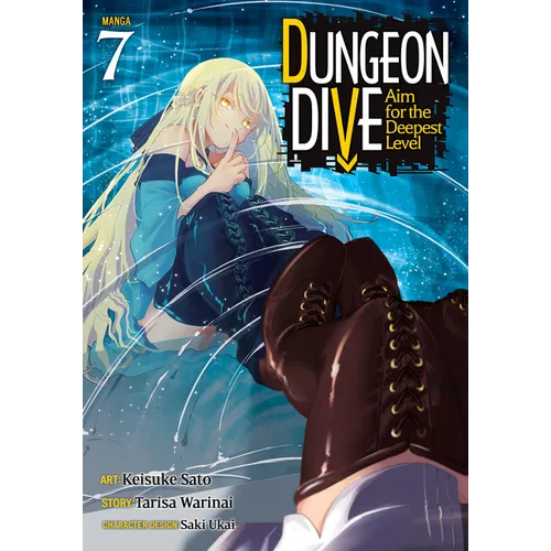 Dungeon Dive: Aim for the Deepest Level (Manga) Vol. 7 - Paperback
