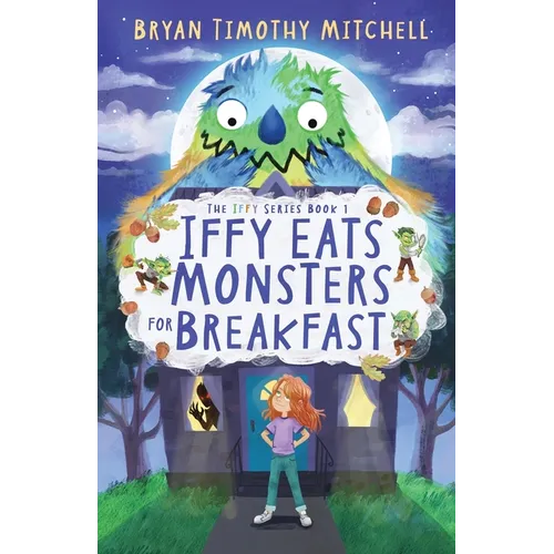 Iffy Eats Monsters for Breakfast - Paperback
