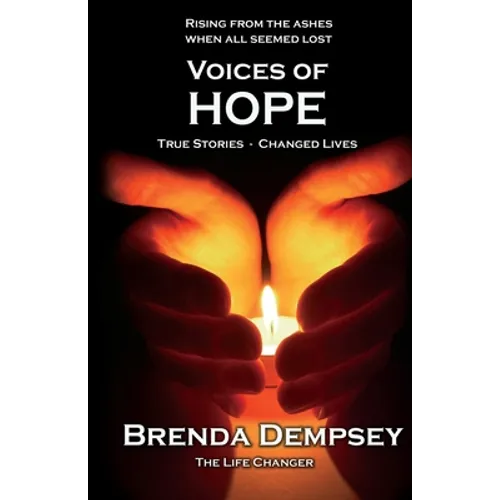 Voices of Hope: True Stories - Changed Lives - Paperback