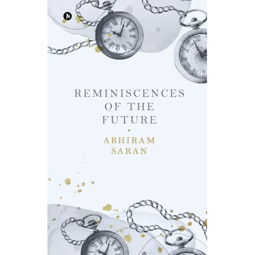 Reminiscences of the Future - Paperback