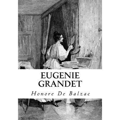 Eugenie Grandet - Paperback