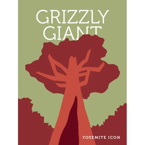 Grizzly Giant - Hardcover