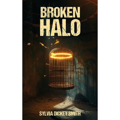 Broken Halo - Hardcover