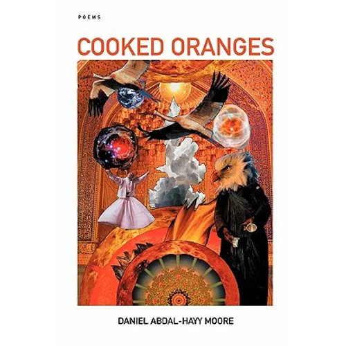 Cooked Oranges / Poems - Paperback