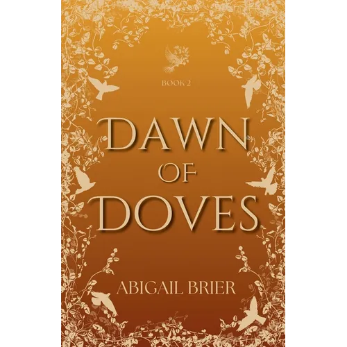 Dawn of Doves - Paperback