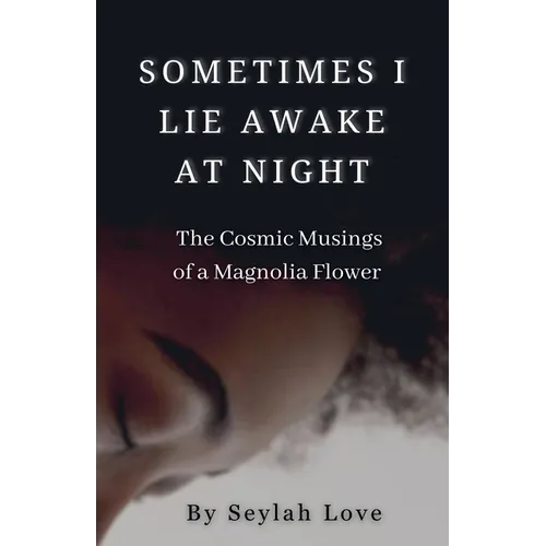 Sometimes I Lie Awake at Night - Paperback