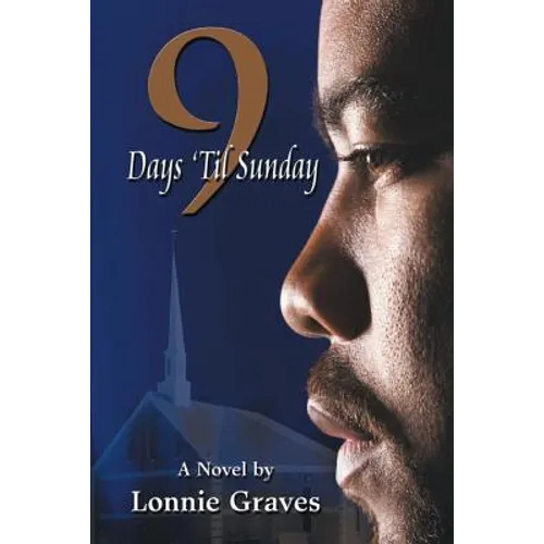 9 Days 'Til Sunday - Paperback