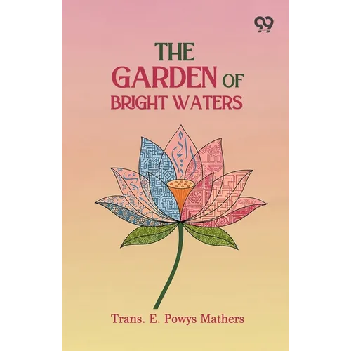 The Garden Of Bright Waters - Paperback
