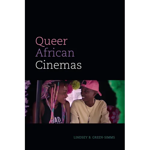 Queer African Cinemas - Paperback
