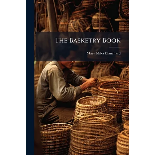 The Basketry Book - Paperback