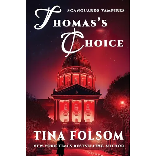 Thomas's Choice (Scanguards Vampires #8) - Paperback