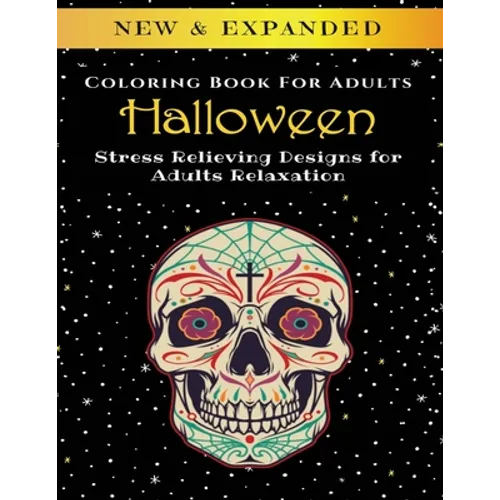 Halloween - Adult Coloring Book: Stress Relieving Designs for Adults Relaxation - Paperback