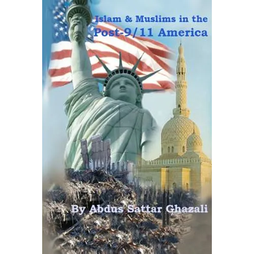 Islam & Muslims in the Post-9/11 America - Paperback