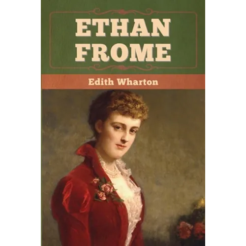 Ethan Frome - Paperback